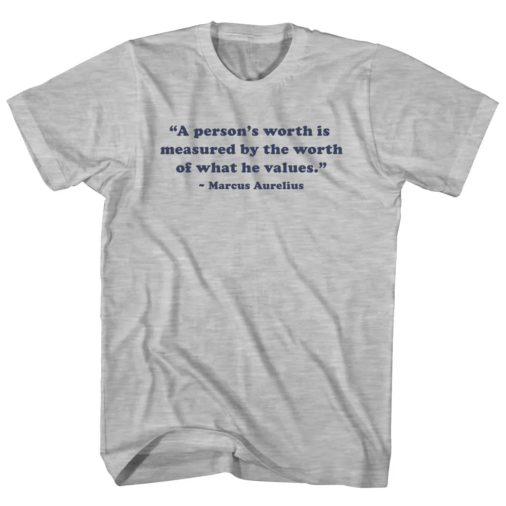 A Person's Worth Is Measured By The Worth Of What He Values.- Marcus Aurelius Quote Tees Youth Cotton T-shirt
