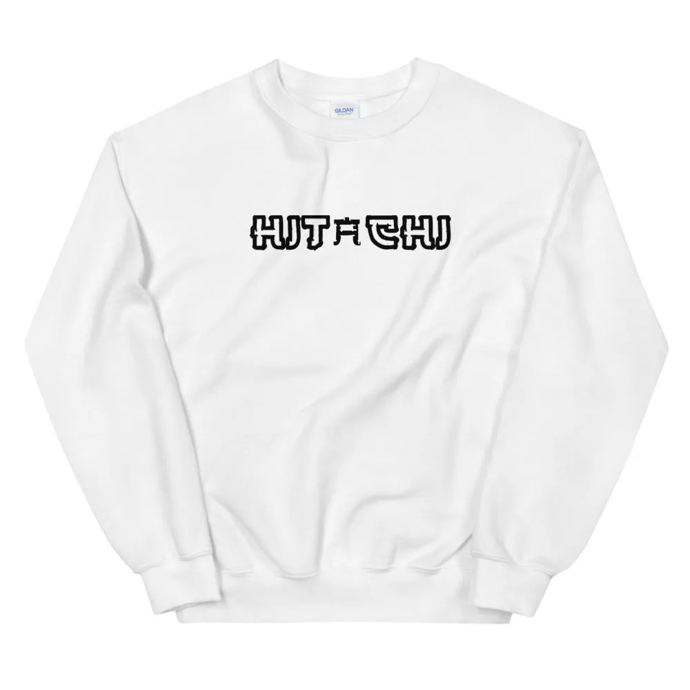 Hitachi Unisex Sweatshirt
